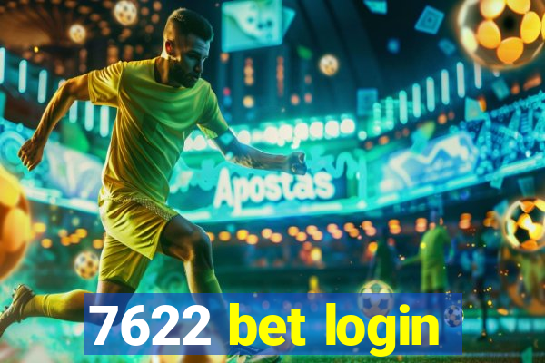 7622 bet login